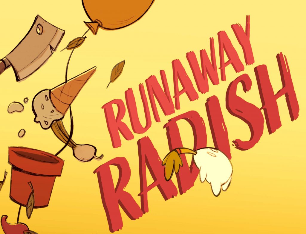 Spring Showcase: Runaway Radish